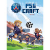 Psg craft - tome 01 Cube du monde