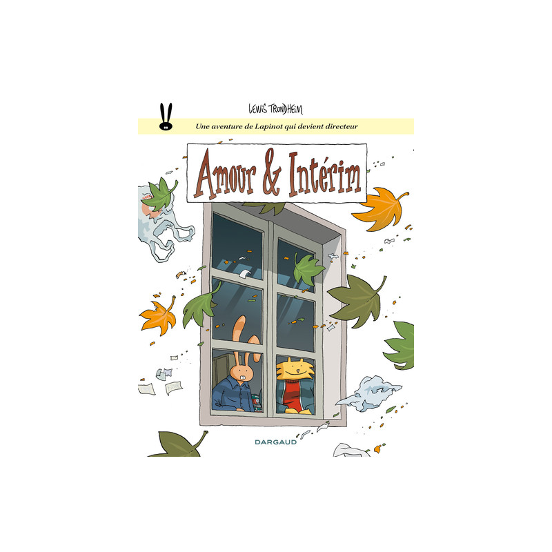 Les aventures de Lapinot  - Tome 4 - Amour et Intérim