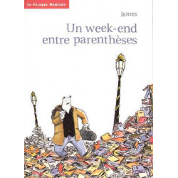 Week end entre parenthèse (Un)
