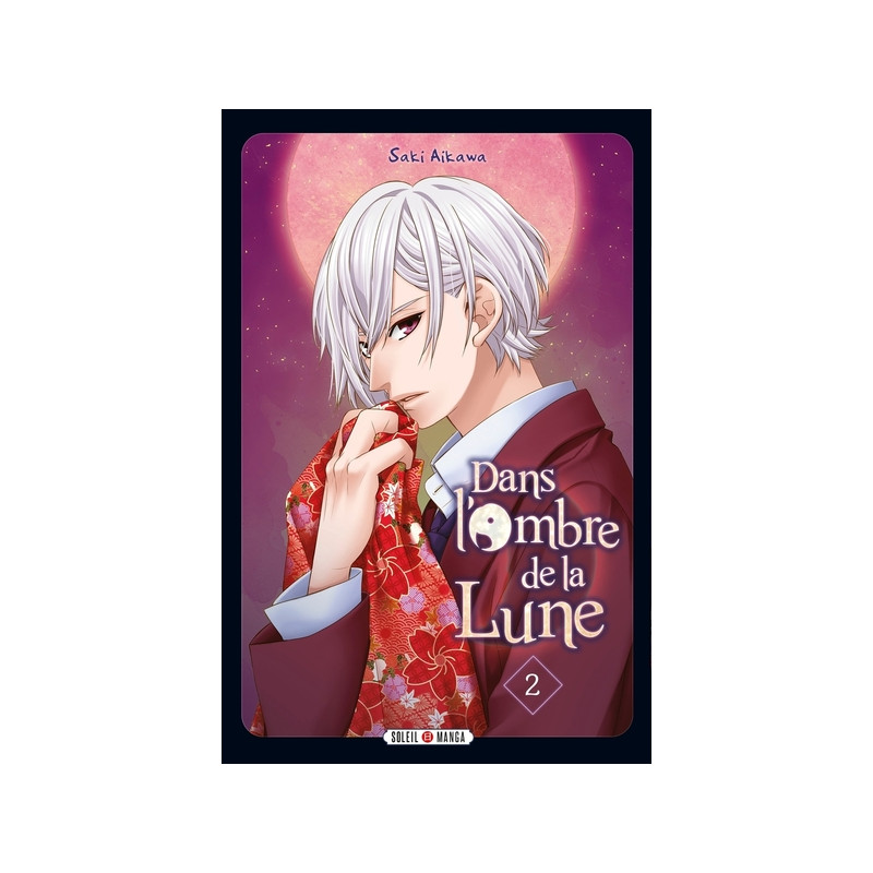Dans L'ombre de la lune T02