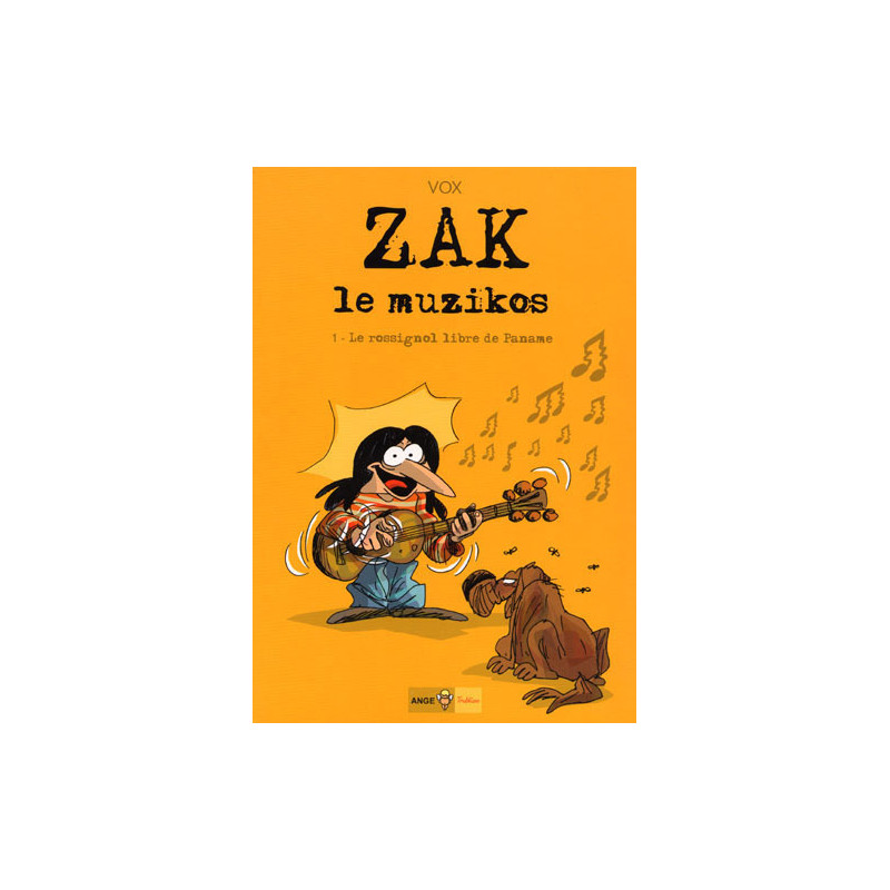 Zak le muzikos T01 Le rossignol libre de Paname