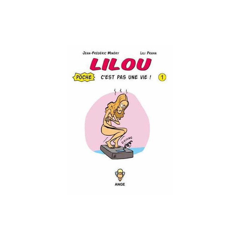 Lilou C'est pas une vie T01 Poche