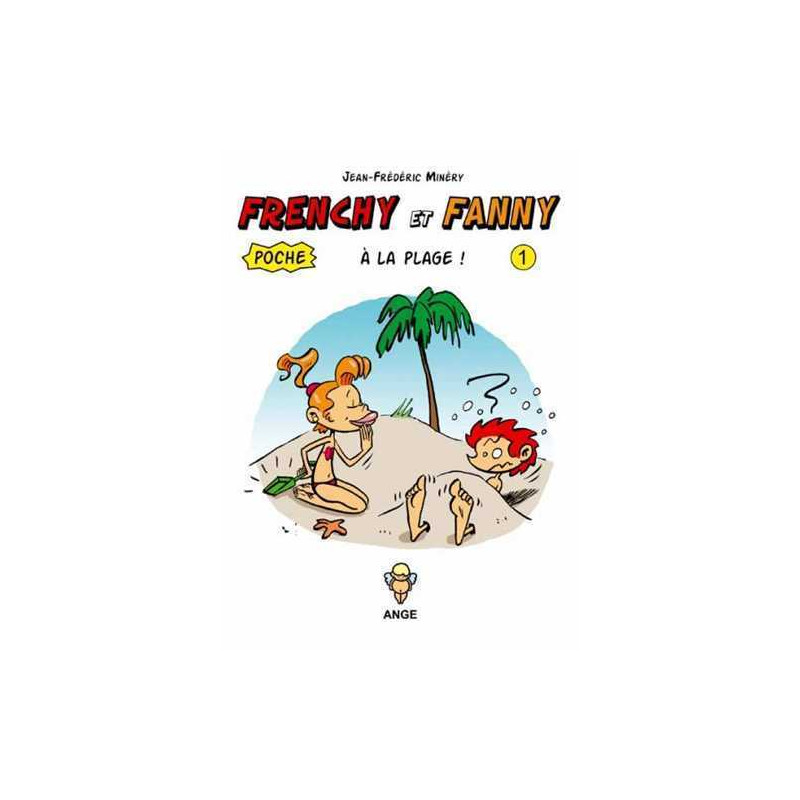 Frenchy et Fanny à la plage T01 Poche