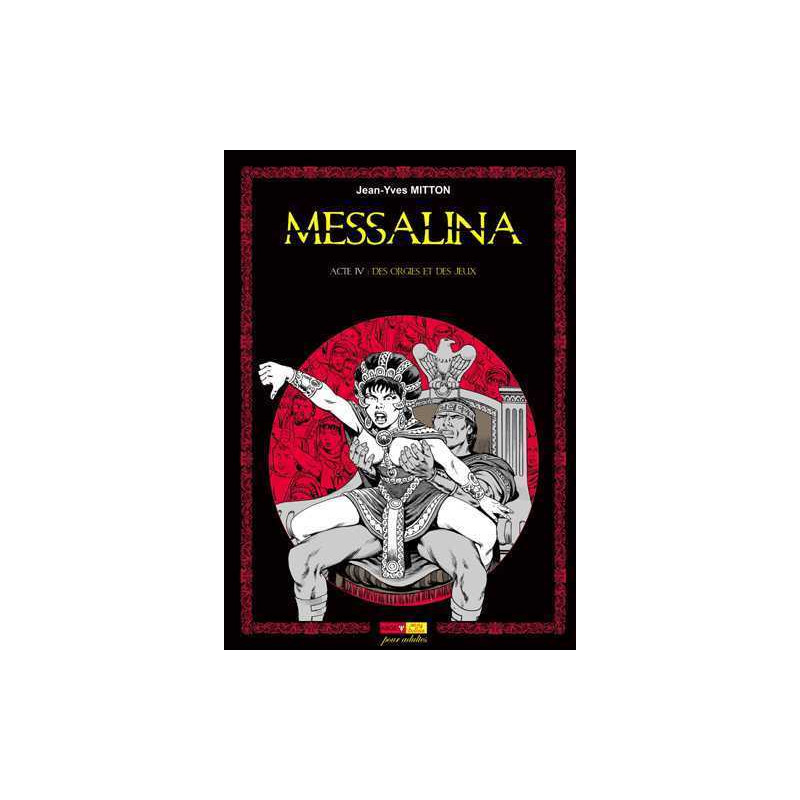Messalina Acte 04 Des orgies et des jeux