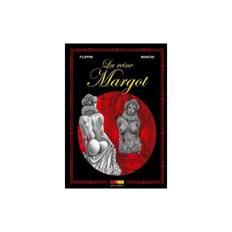 La reine Margot