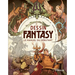 Dessin Fantasy : le manuel...