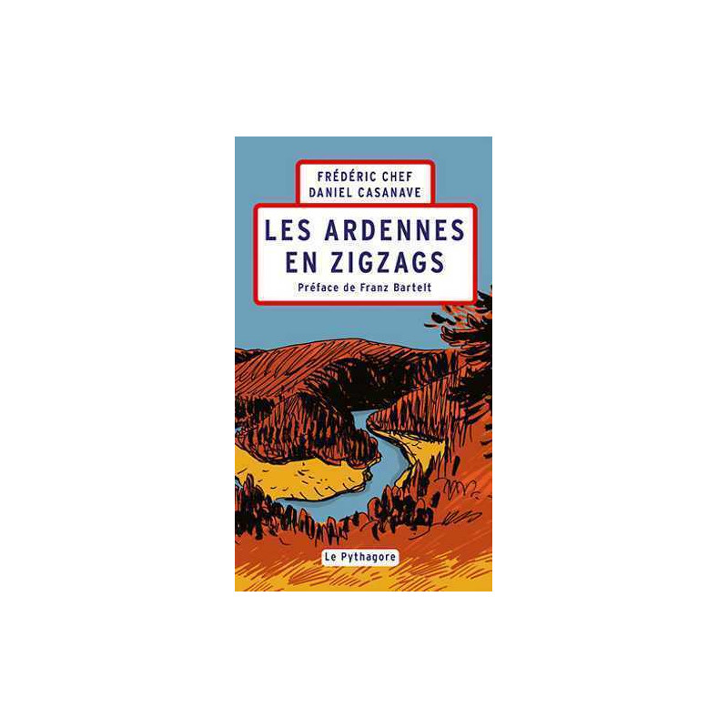 Ardennes en zigzags (Les)