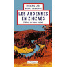 Ardennes en zigzags (Les)