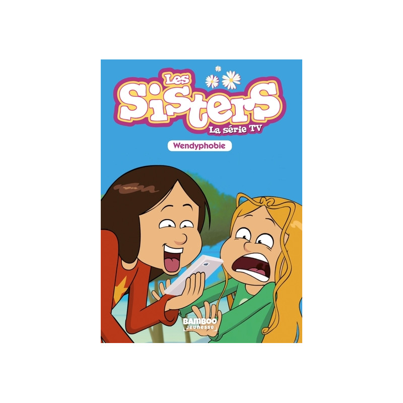 Les Sisters - La Série TV - Poche - tome 20