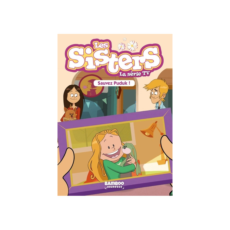 Les Sisters - La Série TV - Poche - tome 12