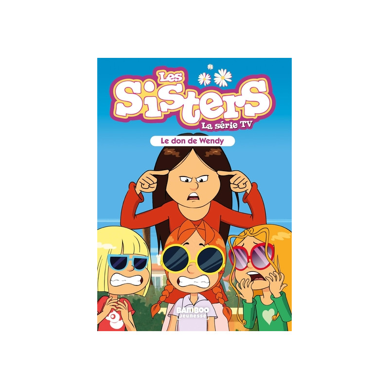 Les Sisters - La Série TV - Poche - tome 71