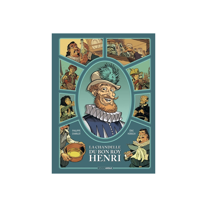 La chandelle du bon roy Henri - histoire complète