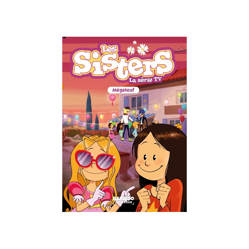 Les Sisters - La Série TV - Poche - tome 68