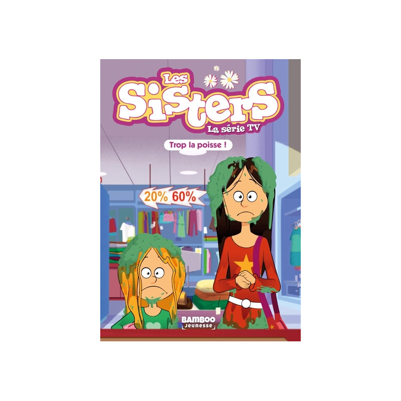 Les Sisters - La Série TV - Poche - tome 59