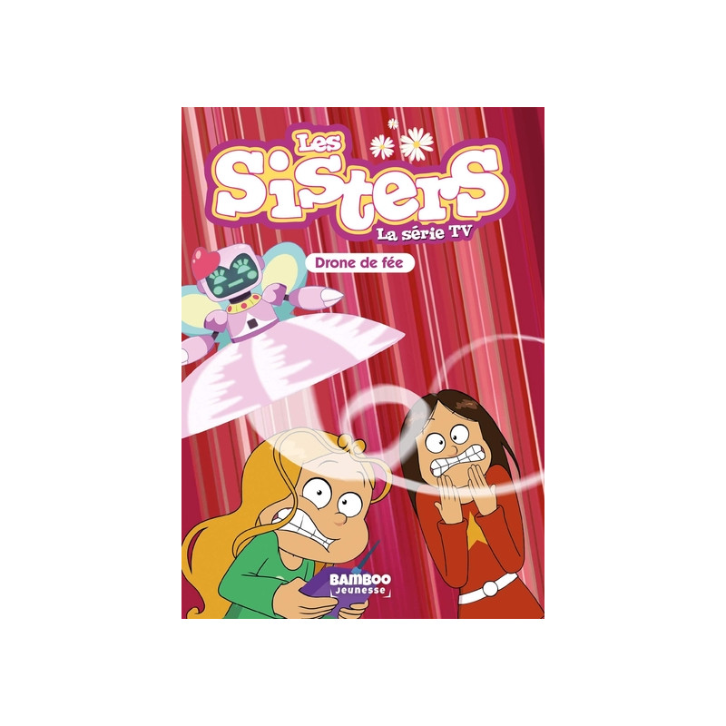 Les Sisters - La Série TV - Poche - tome 46