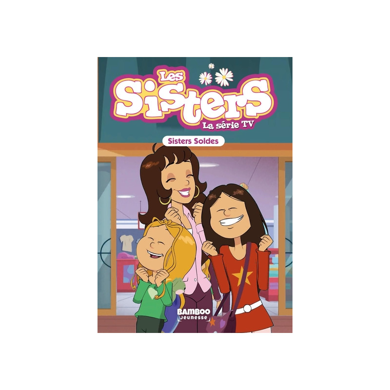 Les Sisters - La Série TV - Poche - tome 38