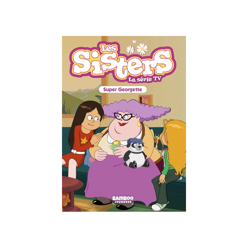 Les Sisters - La Série TV - Poche - tome 37