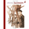 L'Ecole buissonnière - histoire complète - édition toilée