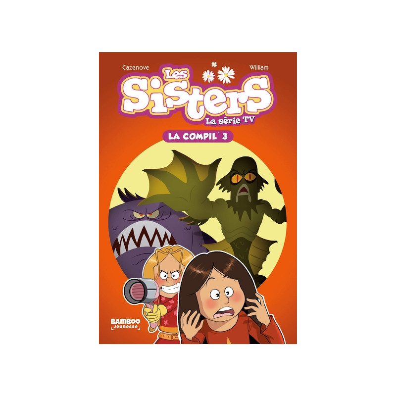 Les Sisters - La Série TV - La Compil 03