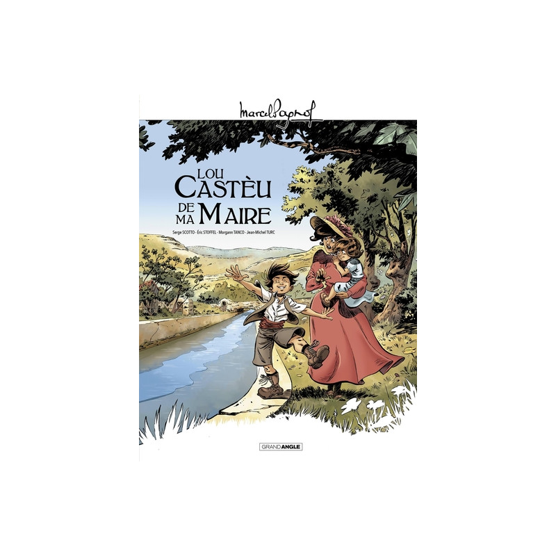 M. Pagnol en BD : Lou Castèu de ma Maire - histoire complète