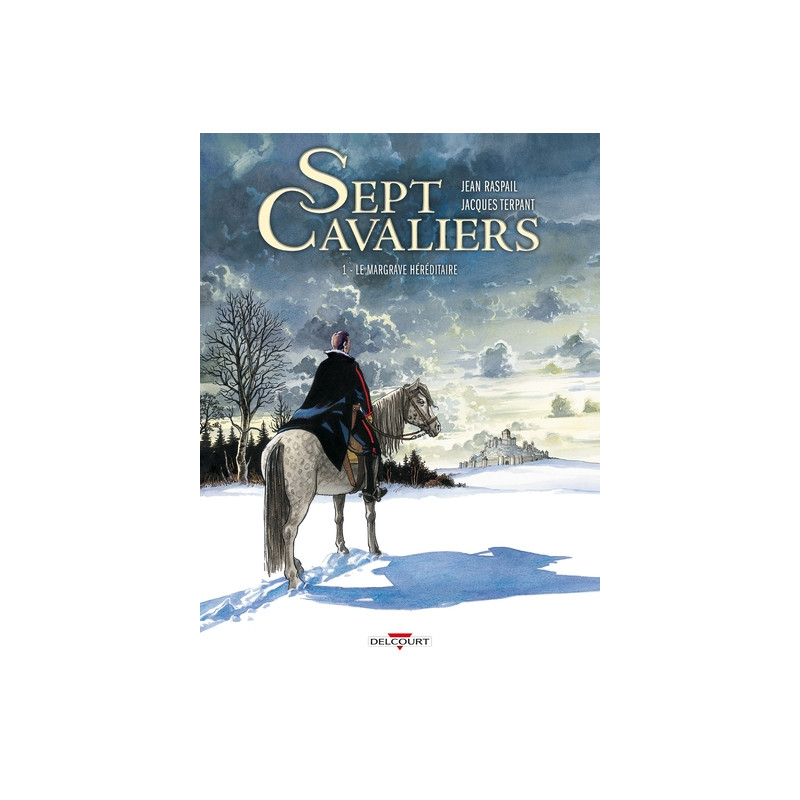 Sept Cavaliers T01 Le Margrave héréditaire