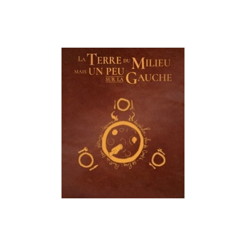 La terre du milieu mais un peu sur la gauche - Collector tomes 1 et 2