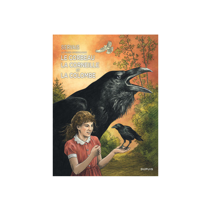 Servais – La faune symbolique - Tome 3 - Le corbeau, la corneille et la colombe