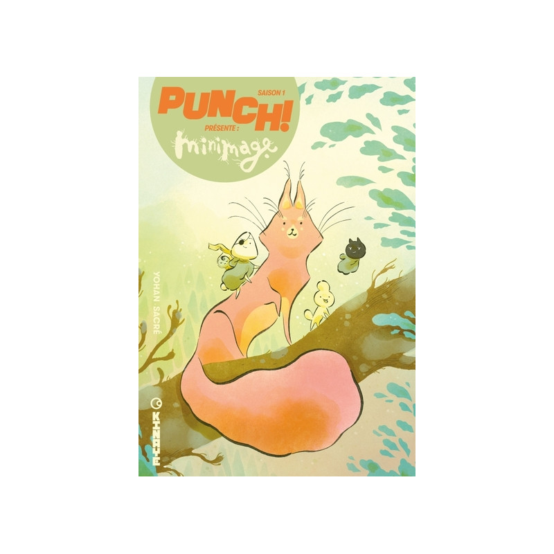 Punch ! Saison 1 - Tome 1 - Minimage