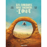 Les Cowboys sont toujours à l'Ouest - tome 01