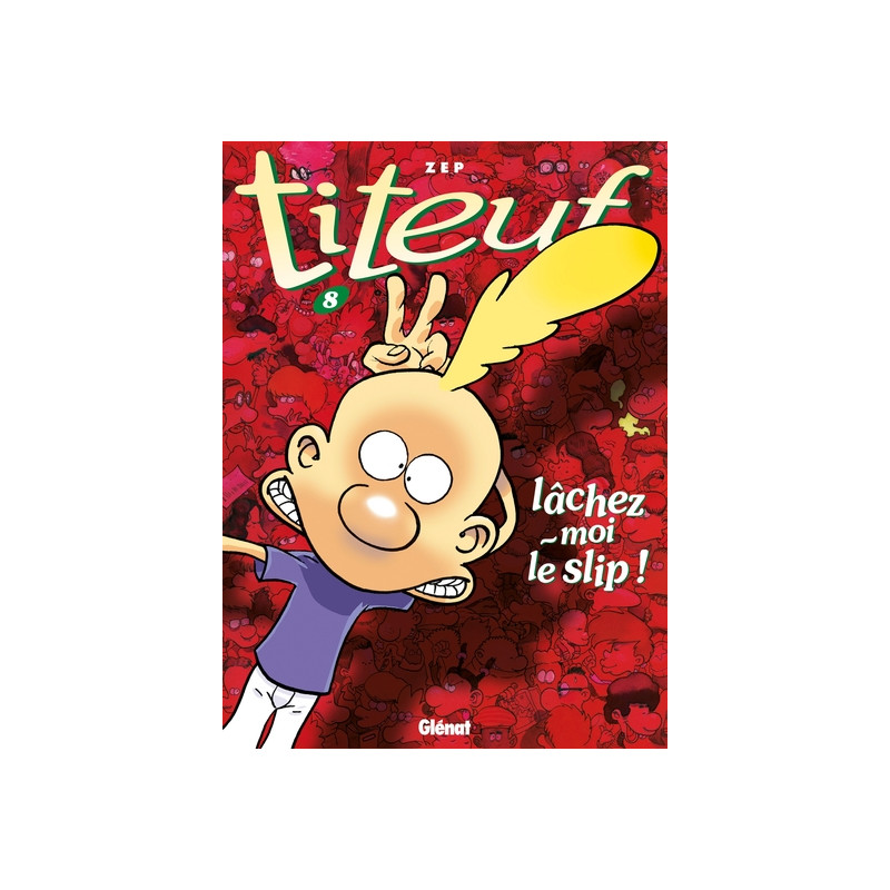 Titeuf - Tome 08