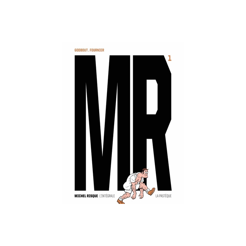 Michel Risque - Tome 1 - Michel Risque Intégrale