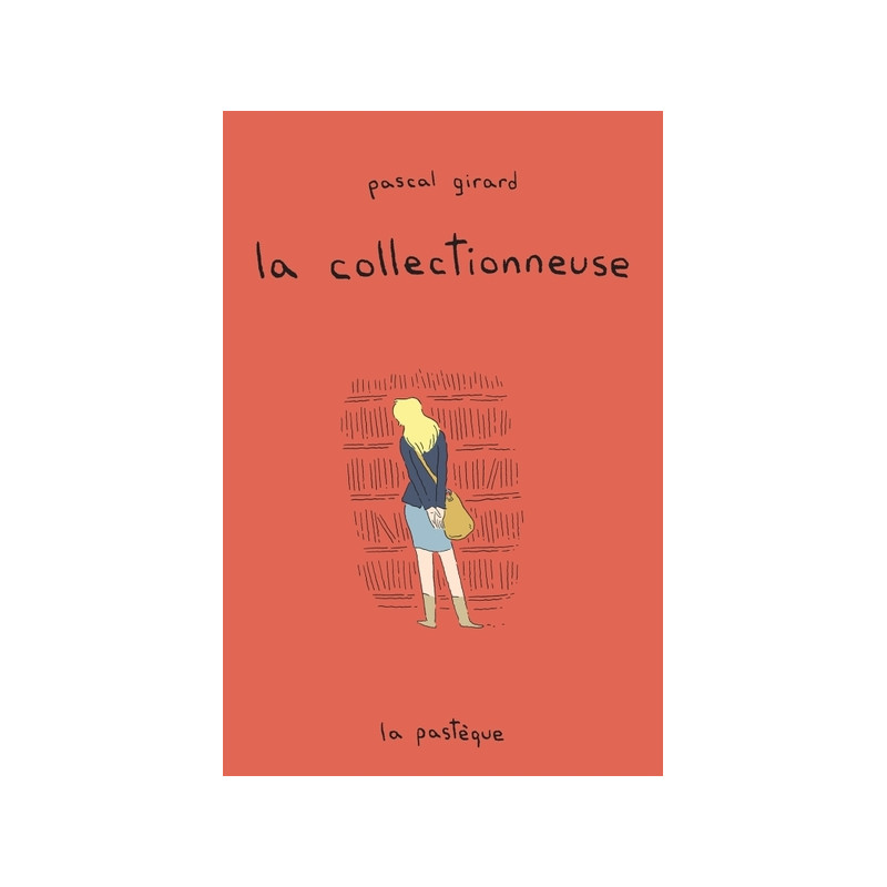 La collectionneuse