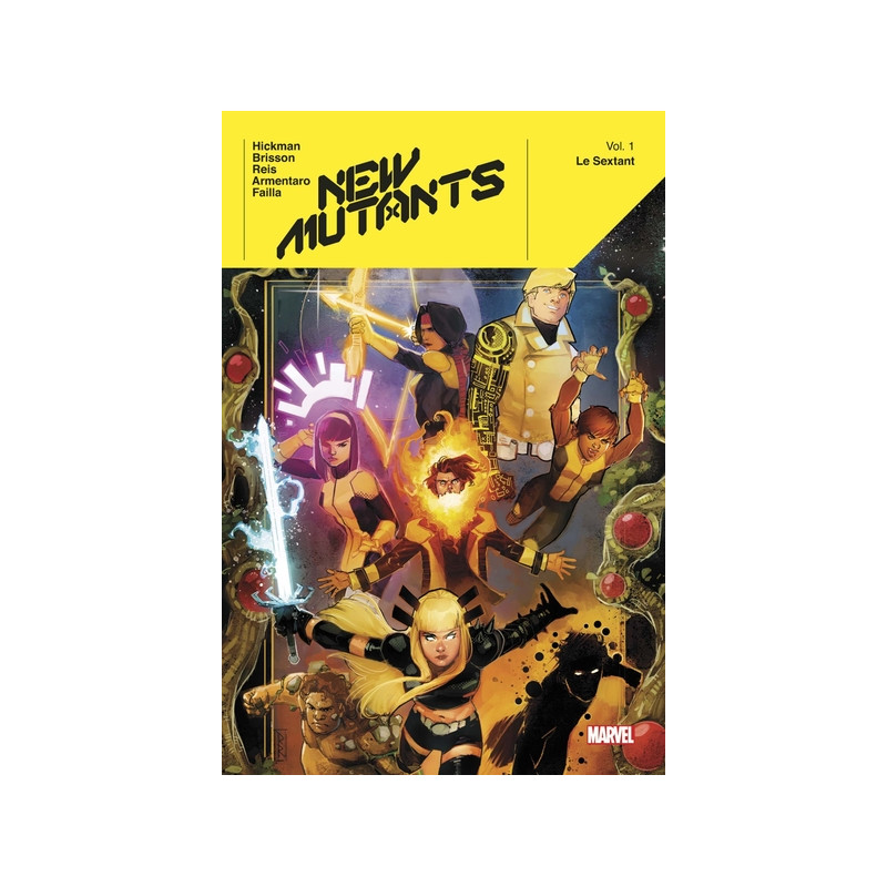 New Mutants T01 : Le Sextant