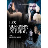 Les guerriers de Rudyr - Tome I : Un nouveau monde