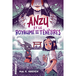 Anzu - Anzu et le royaume...