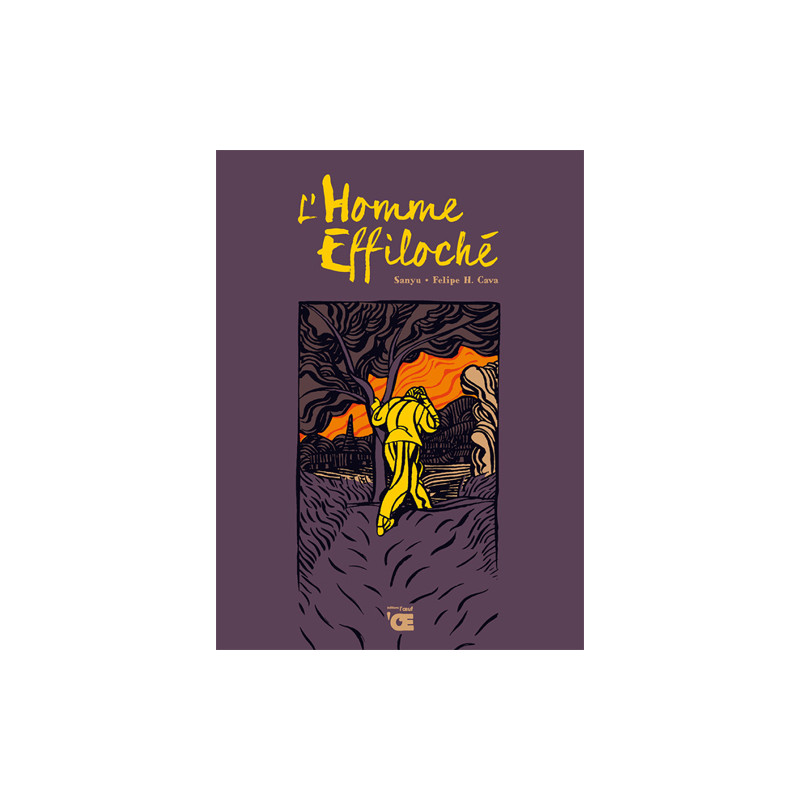 L'homme effiloché