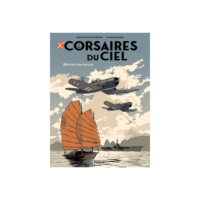 CORSAIRES DE CIEL - MISSION SANS RETOUR