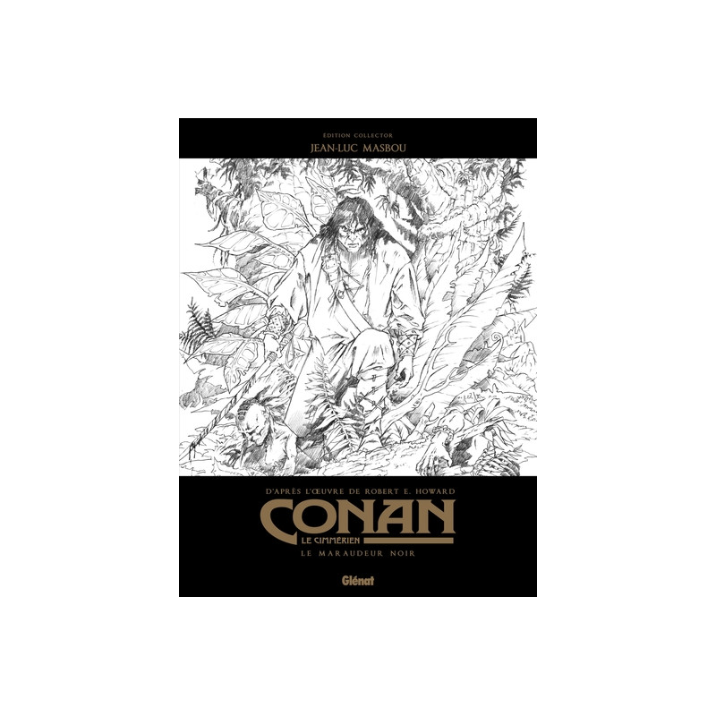 Conan le Cimmérien - Le Maraudeur noir N&B