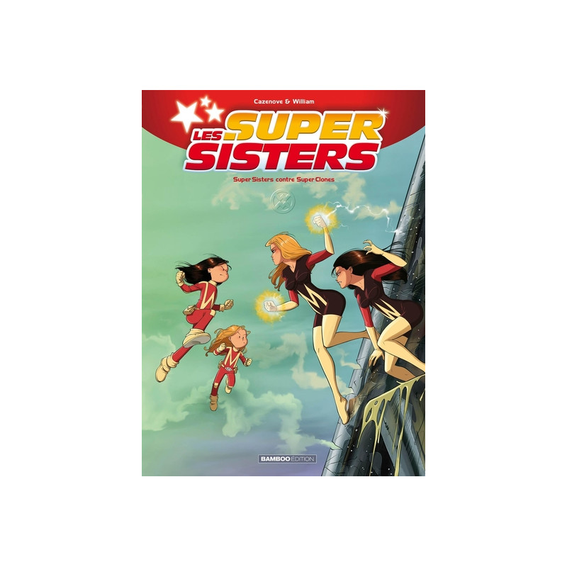 Les Sisters : Les Supersisters - tome 02