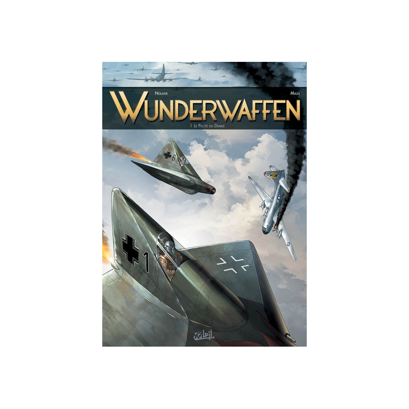Wunderwaffen T01 - Le Pilote du diable