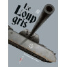 Machines de guerre - Le Loup Gris