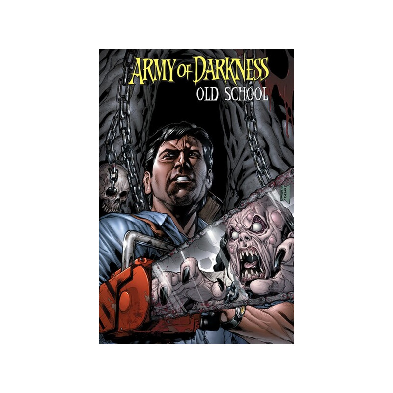 ARMY OF DARKNESS OLD SCHOOL