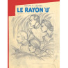 Avant Blake et Mortimer - Tome 1 - Le Rayon U