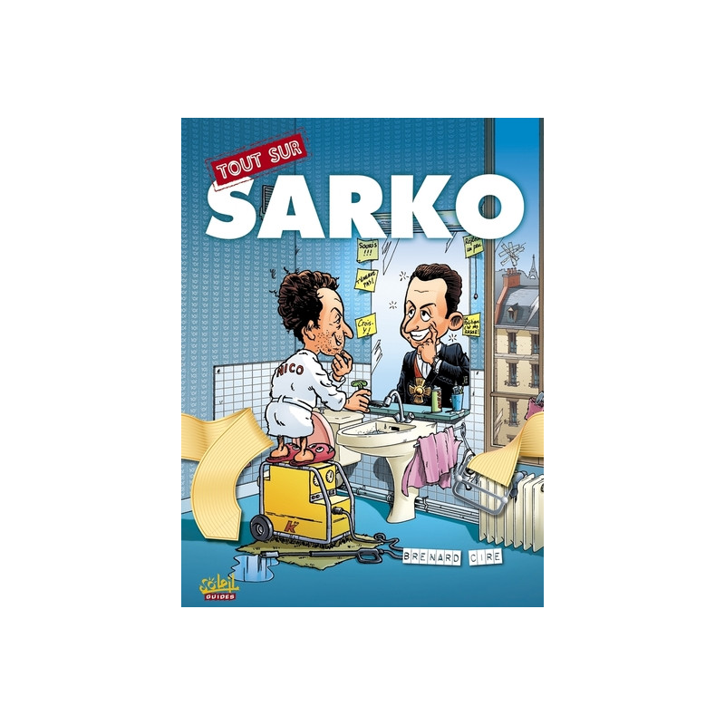 Tout sur Sarko