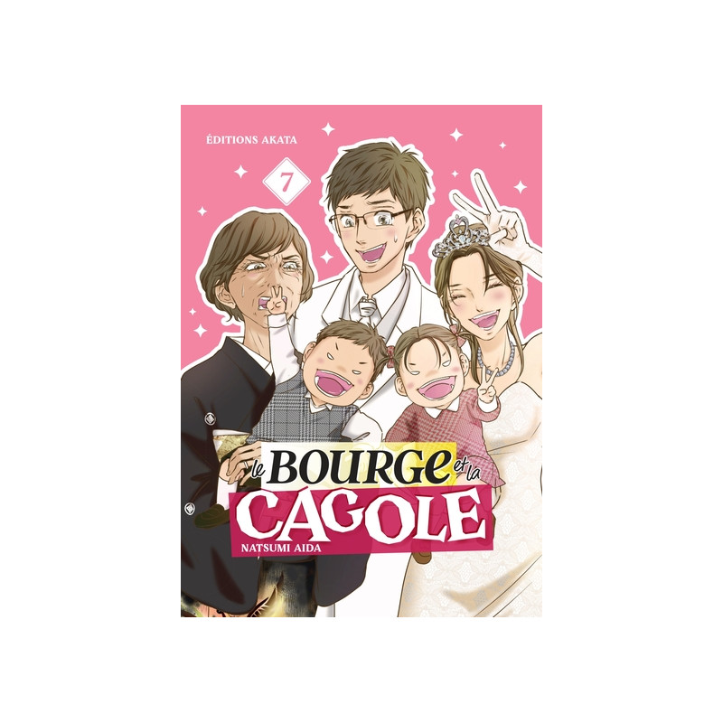 Le Bourge et la Cagole - Tome 07