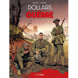 Dollars de guerre -...
