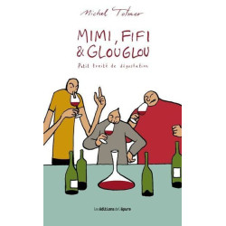 Mimi, Fifi et Glouglou