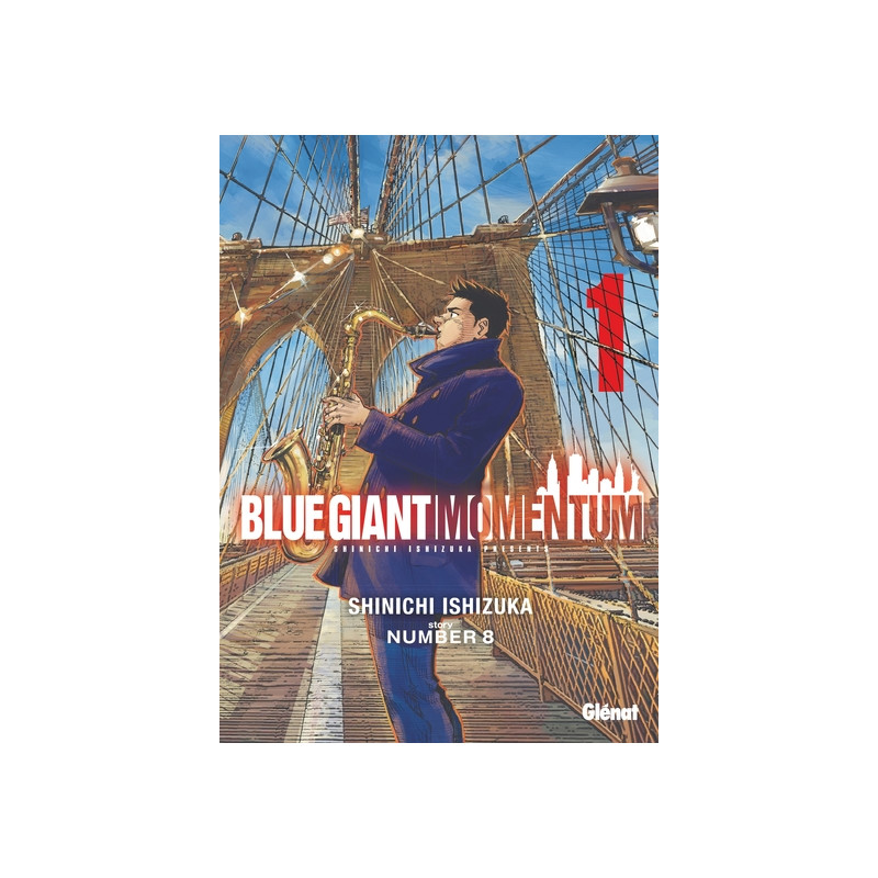 Blue Giant Momentum - Tome 01