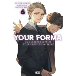 Your Forma - Roman - Tome 6