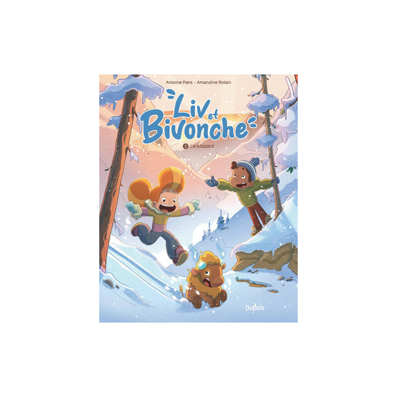 Liv et Bivonche - Tome 2 - Le blizzard